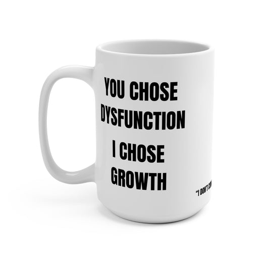 Empowering Growth Mug 15oz - Inspirational Coffee Cup, Motivational Gift, Self-Improvement, Positive Affirmation, Personal Growth, [...] Printify