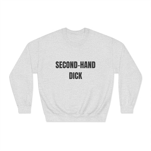 Funny Unisex Crewneck Heavy Weight Sweatshirt - Second-Hand Dick Printify