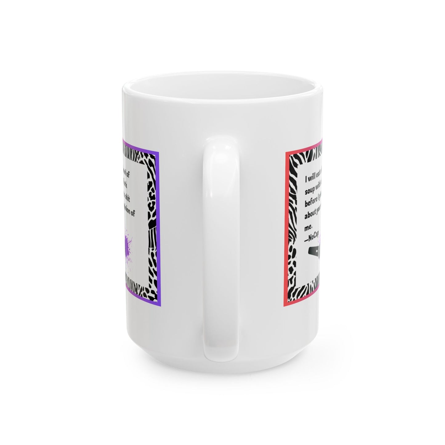 Funny Ceramic Mug, Don't Care