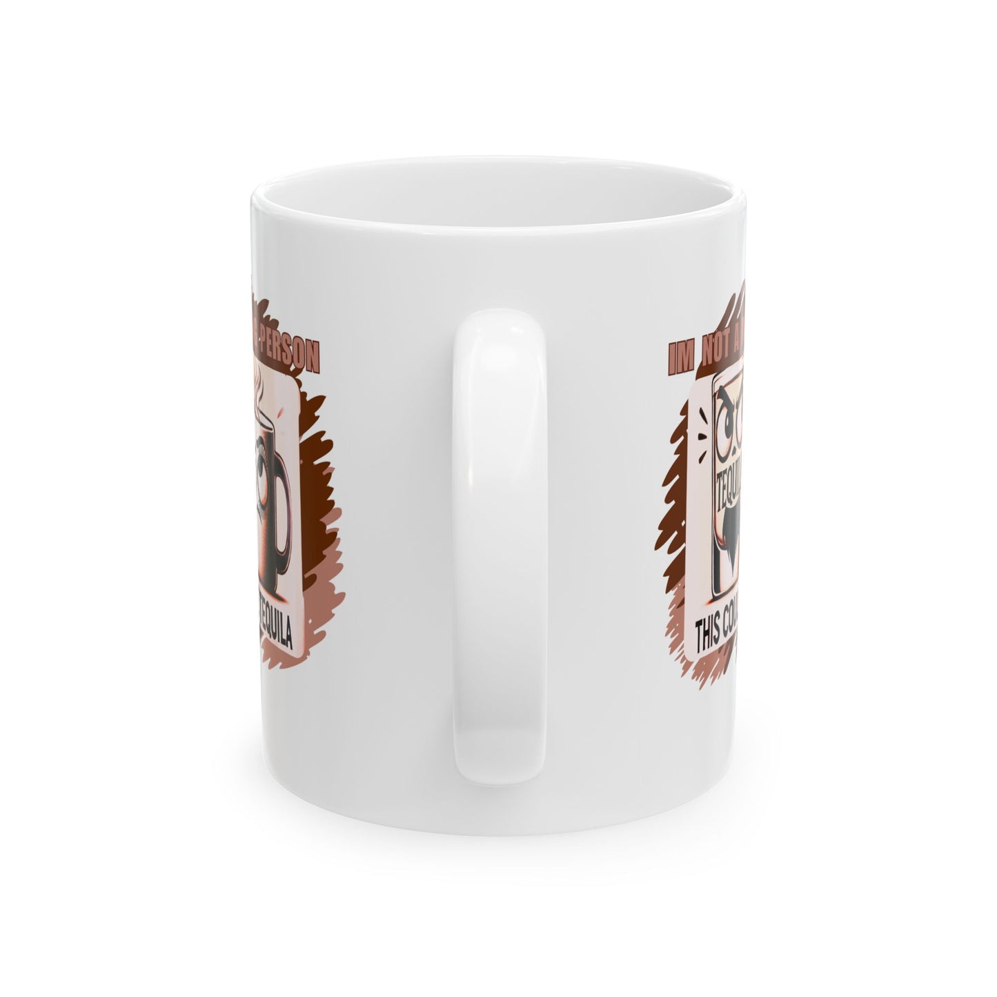 Funny Ceramic Mug, Not a Morning Person