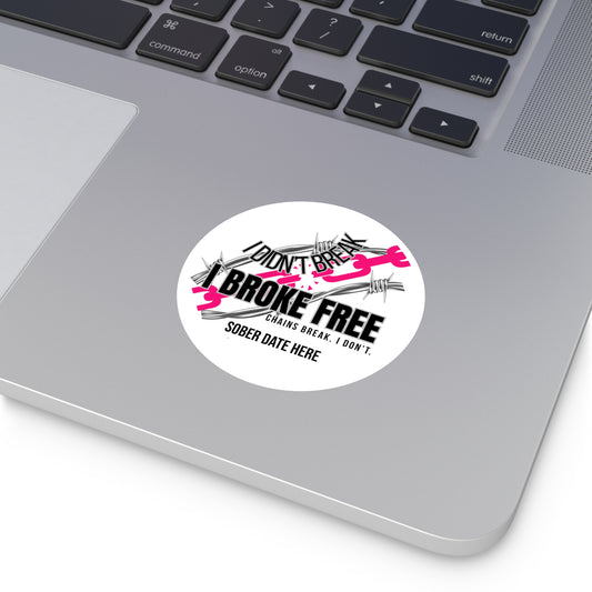 “I Broke Free” Sober Sticker – Hot Pink Recovery Chain Decal