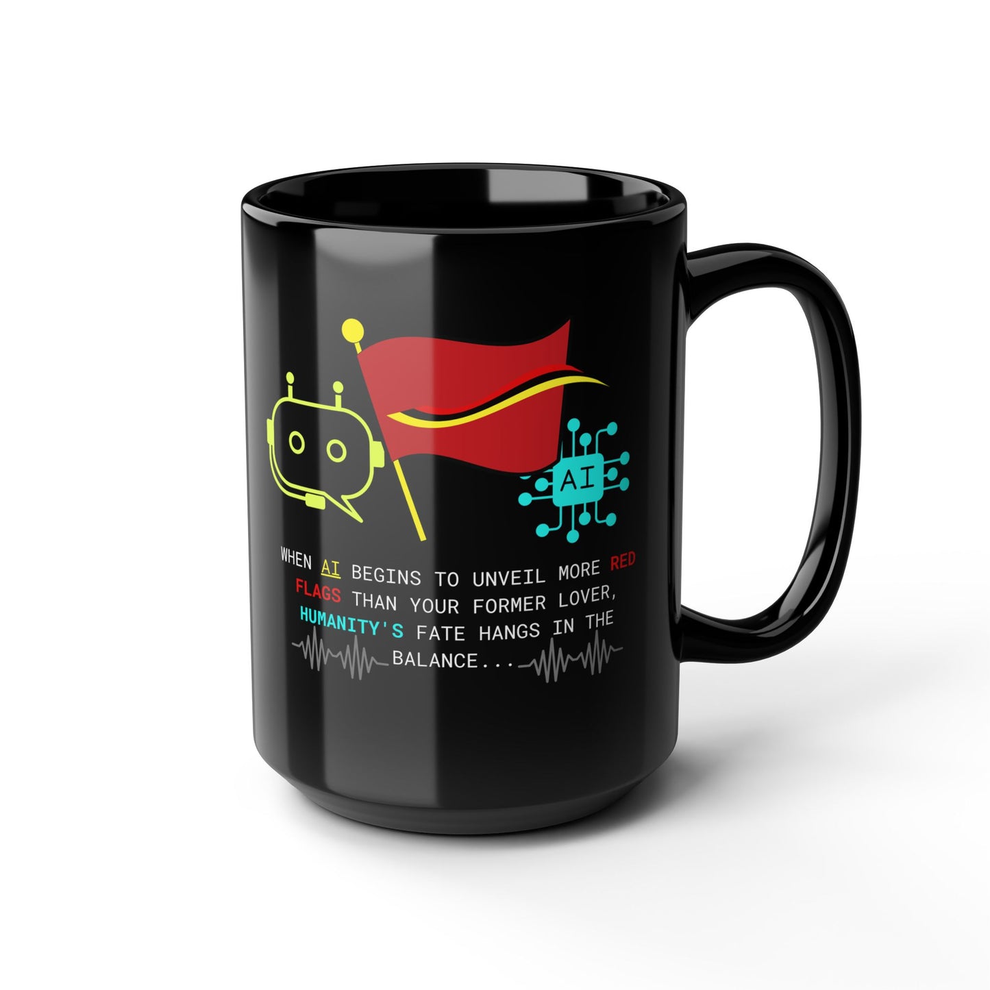 Funny Black Mug, AI & EX'S