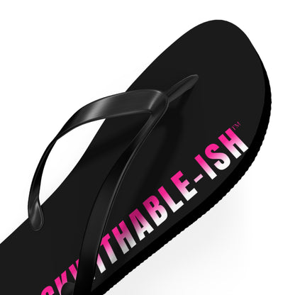 UNF★CKWITHABLE-ISH™ Flip Flops Black/Black/Hot Pink