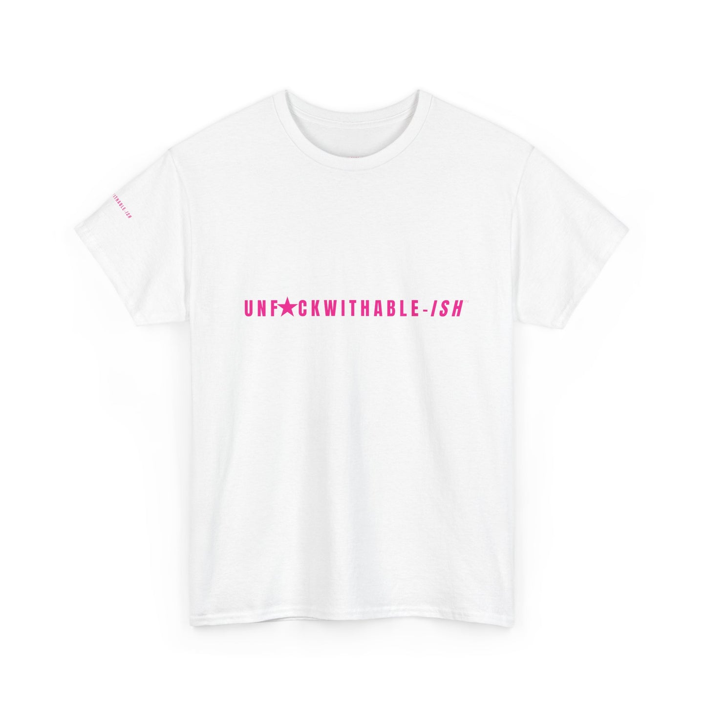 UNF★CKWITHABLE-ISH™ T-Shirt Unisex, 3 Colors Hot Pink Star