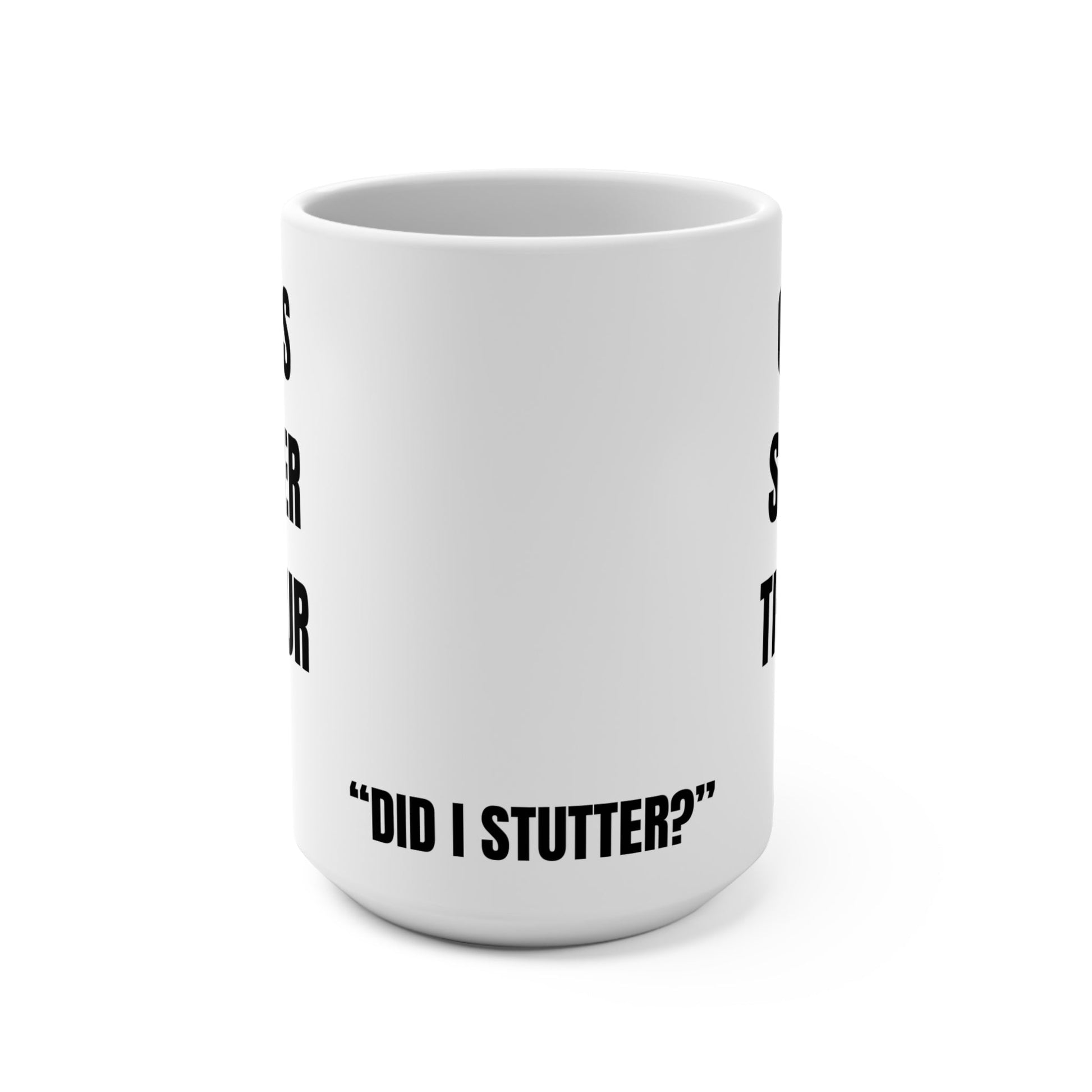 Funny Coffee Mug, Gift for her, Coffee Stronger Than Your Dick 