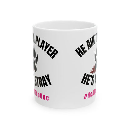 Funny Ceramic Mug, He’s a Player