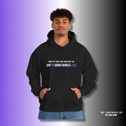 Woke Up Today – UNF★CKWITHABLE-ISH Hoodie Unisex