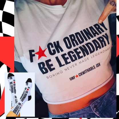 F★CK ORDINARY BE LEGENDARY, Streetstyle Crop Top
