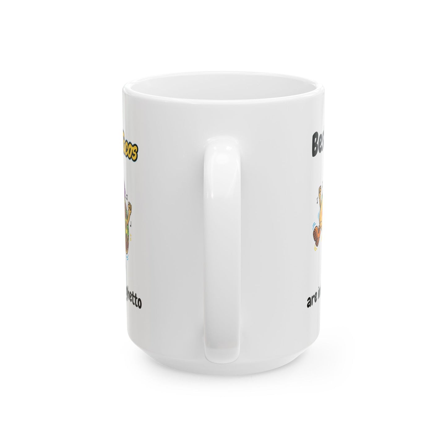 Funny Ceramic Mug, Tacos