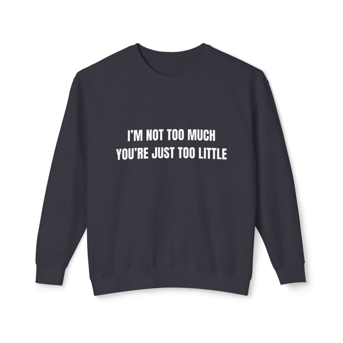 I Don’t Do Fun Size F★CK Boys, Adult Humor Crewneck Sweatshirt