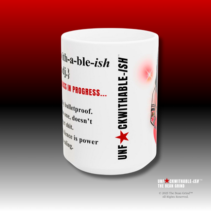 Skarlitt, UNF*CKWITHABLE-ISH Definition Mug